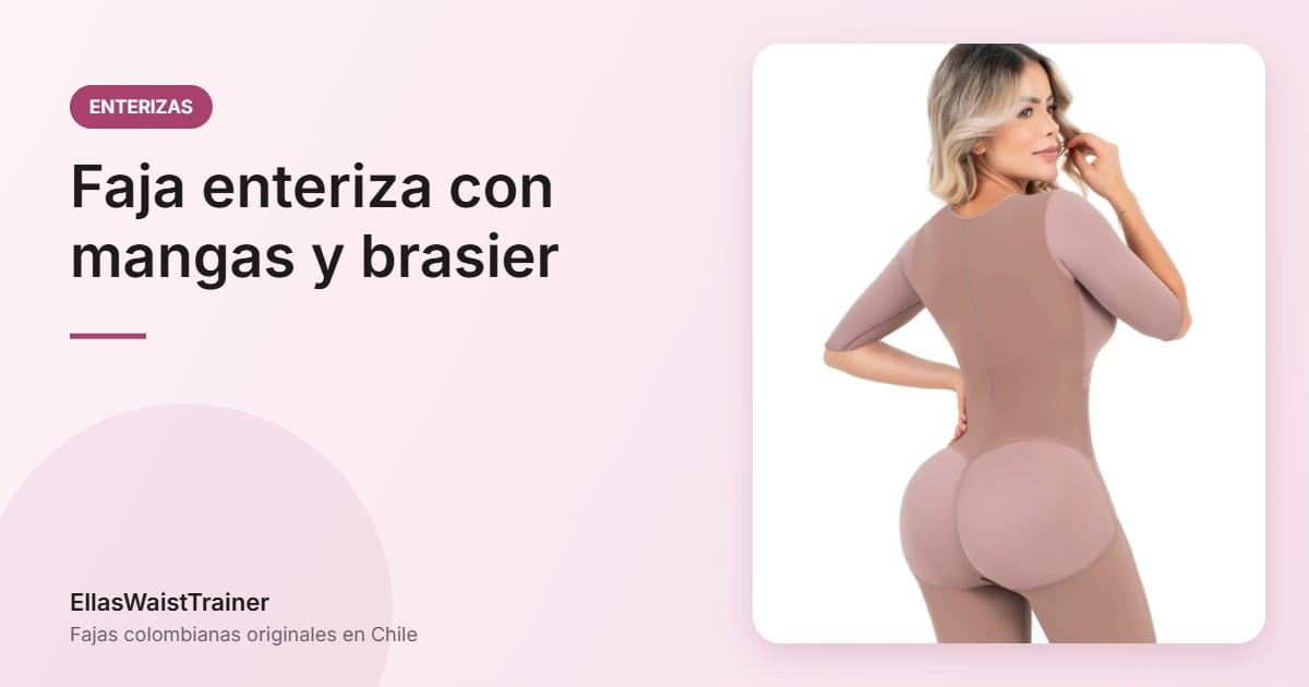 Realza la figura con nuestra faja enteriza con mangas y brasier 4 Faja enteriza con mangas y brasier - EllasWaistTrainer